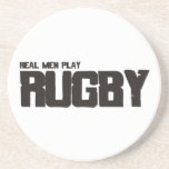 Real Men Play Rugby Coaster