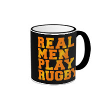 Real Men Play Rugby Coffee Mugs