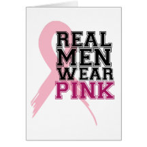 Real Men Wear Pink Greeting Card