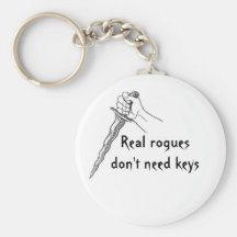 Real rogues don't need keys keychain