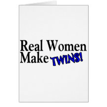 Real Woman Make Twins (Blue) Cards