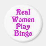 Real Women Play Bingo Refrigerator Magnet