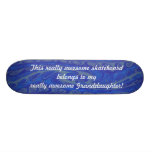 Really Awesome Blue Granddaughter Skateboard