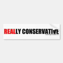 Really Conservative Bumper Stickers