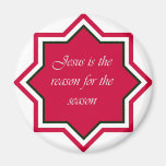 Reason For the Season Fridge Magnets