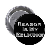 Reason Is My Religion Button