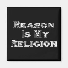 Reason Is My Religion Fridge Magnets