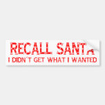 RECALL SANTA Bumper Sticker