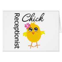 Receptionist Chick Greeting Cards