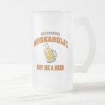 Recovering Workaholic Buy Me A Beer Coffee Mug