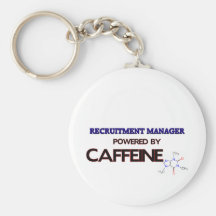Recruitment Manager Powered by caffeine Key Chain