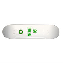 recycle, go-green skateboard