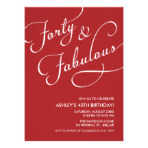 Red 40 and Fabulous Invitations