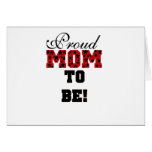 Red/Black Star Text Proud Mum to Be Greeting Card