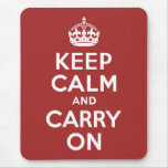Red Brown Keep Calm and Carry On Mouse Pads
