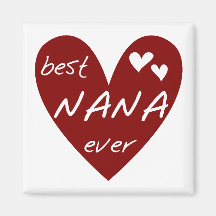 Red Heart Best Nana Ever T-shirts and Gifts Fridge Magnet