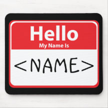 Red Hello My Name is , <NAME> Mousepad