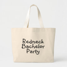 Redneck Bachelor Party Canvas Bags