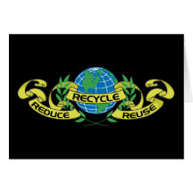 Reduce Reuse Recycle (2) Greeting Card