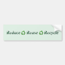Reduce Reuse Recycle bumper sticker