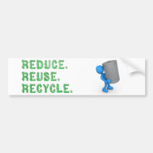 Reduce Reuse Recycle Bumper Sticker