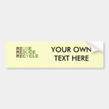 REDUCE REUSE RECYCLE - BUMPER STICKERS