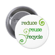 Reduce Reuse Recycle Pin
