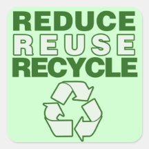 Reduce Reuse Recycle Square Stickers