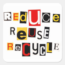 Reduce Reuse Recycle Square Stickers