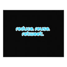 Reduce Reuse Retweet Custom Invitations