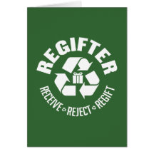 Regifter - receive, reject, re-gift. greeting cards