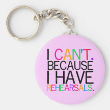 Rehearsals Key Chain (customisable)