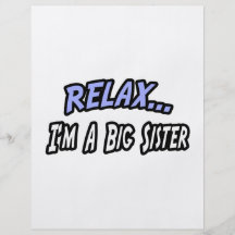 Relax, I'm a Big Sister Personalized Flyer