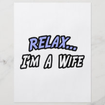 Relax, I'm a Wife Full Color Flyer