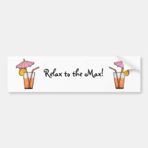Relax To The Max! Bumper Sticker