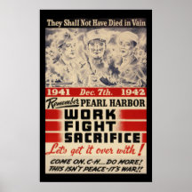 Remember Pearl Harbour Posters