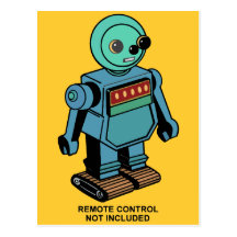 Remote Control Not Included Robot Postcard
