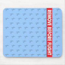 Remove Before Flight - Avaiation Mousemat