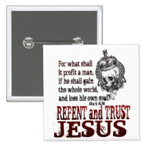 Repent and Trust in Jesus Pins