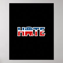Republican Hater Poster