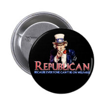 Republican, Not On Welfare Button