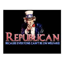 Republican, Not On Welfare Post Cards