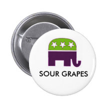 republican, SOUR GRAPES Pinback Button