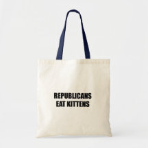 Republicans eat kittens bags