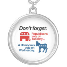 REPUBLICANS VOTE ON TUESDAY DEMOCRATS VOTE ON WEDN CUSTOM NECKLACE