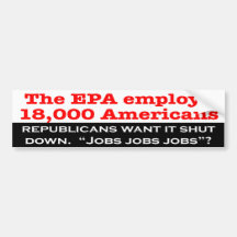 Republicans Want to Shut Down the EPA? Bumper Stickers