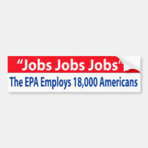 Republicans Want to Shut Down the EPA? Bumper Sticker