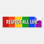 RESPECT ALL LIFE BUMPER STICKER