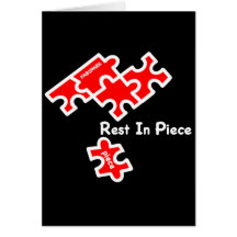 Rest In Piece Greeting Cards