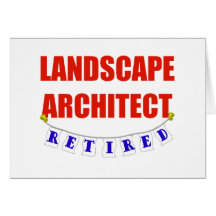 RETIRED LANDSCAPE ARCHITECT GREETING CARDS